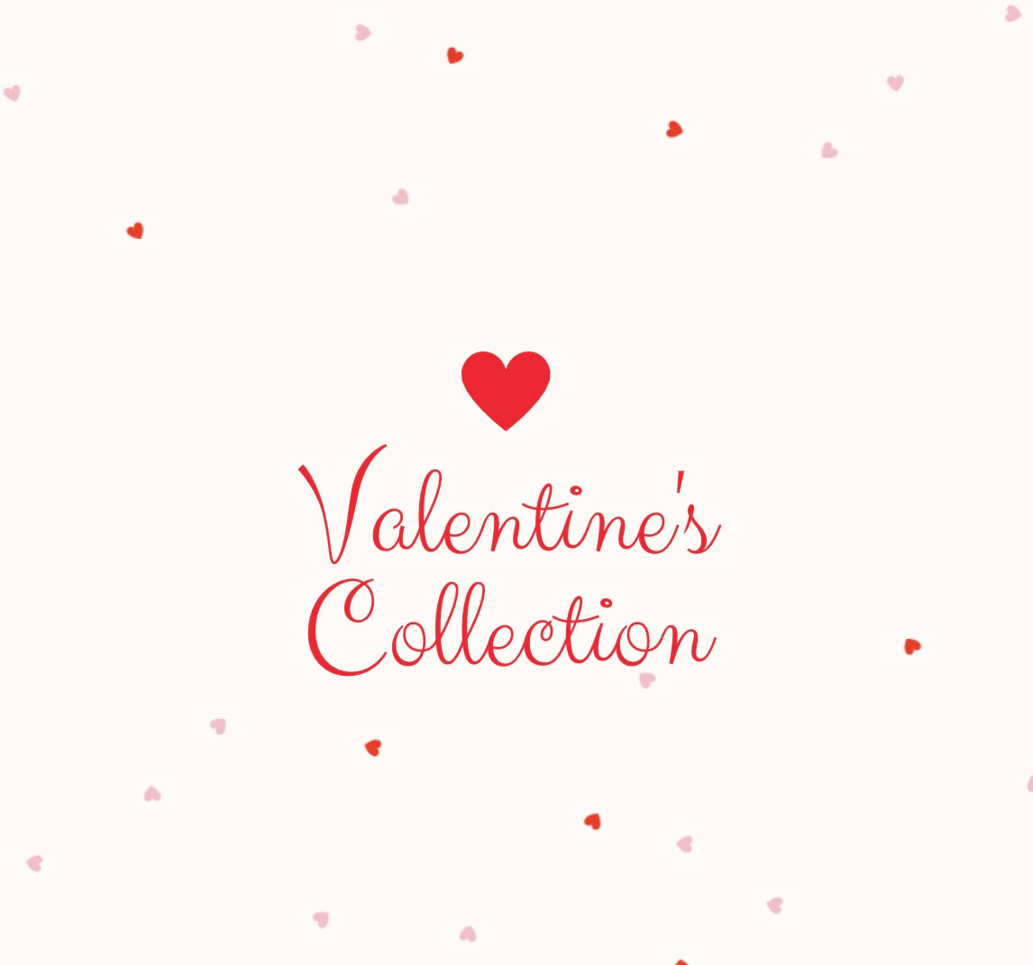 Valentine Collection